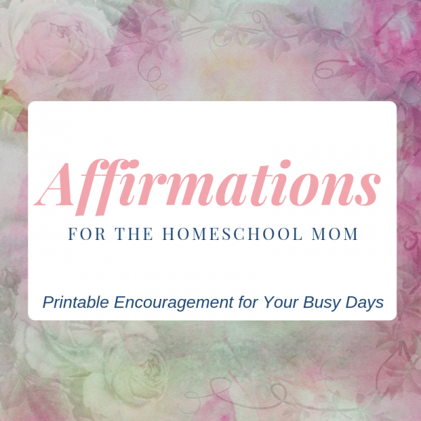 Are you looking for daily affirmations for you busy homeschool mom life? Check out this free printable from True North Homeschool Academy!