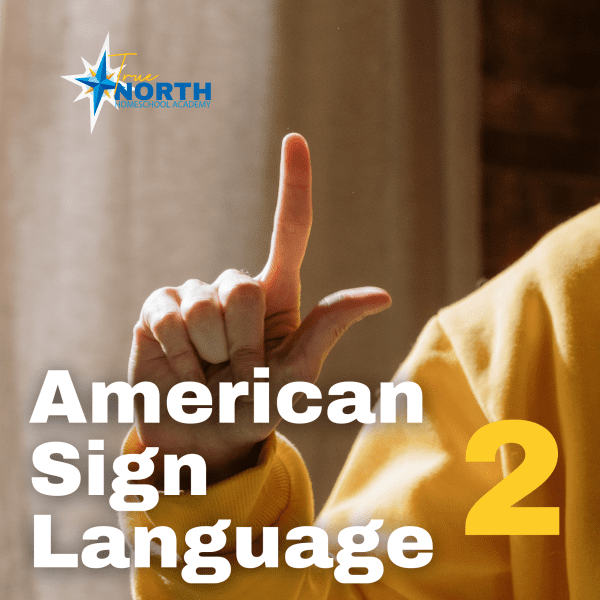 American Sign Language 2